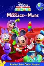 Watch Mickey Mouse Clubhouse: Mickey's Message From Mars Sflix