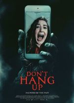 Watch Don\'t Hang Up Sflix