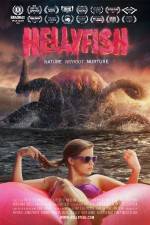 Watch Hellyfish Sflix