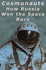 Watch Cosmonauts: How Russia Won the Space Race Sflix