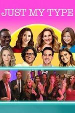 Watch Just My Type Sflix
