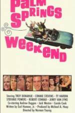 Watch Palm Springs Weekend Sflix