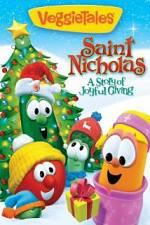 Watch Veggietales: Saint Nicholas - A Story of Joyful Giving! Sflix