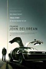 Watch Framing John DeLorean Sflix