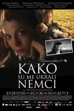 Watch Kako su me ukrali Nemci Sflix