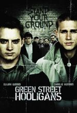 Watch Green Street Hooligans Sflix