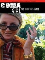 Watch Coma Girl: The State of Grace Sflix