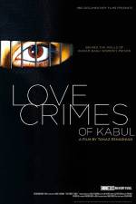 Watch Love Crimes of Kabul Sflix
