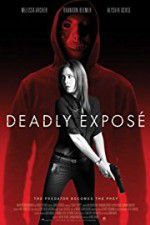 Watch Deadly Expose Sflix