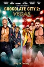 Watch Chocolate City: Vegas Sflix