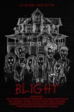 Watch Blight Sflix
