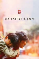Watch My Father\'s Son Sflix