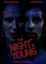 Watch The Night Is Young Sflix