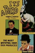 Watch It\'s a Bird Sflix