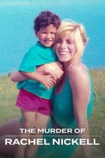 Watch The Murder of Rachel Nickell Sflix