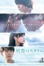 Watch First Love Loss Time Sflix