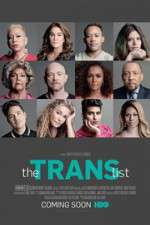Watch The Trans List Sflix