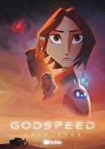 Watch Godspeed (Short 2023) Sflix