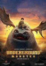 Watch Underground Monster Sflix