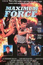 Watch Maximum Force Sflix