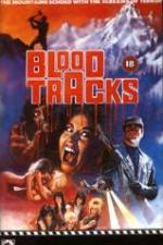 Watch Blood Tracks Sflix