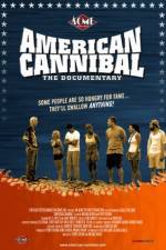 Watch American Cannibal The Road to Reality Sflix