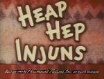 Watch Heap Hep Injuns Sflix