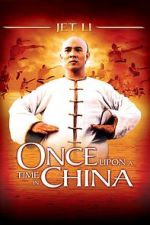 Watch Once Upon a Time in China Sflix