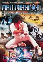 Watch Mad Mission 3: Our Man from Bond Street Sflix