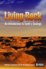 Watch Living Rock: Introduction to Earth\'s Geology Sflix