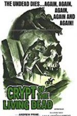 Watch Crypt of the Living Dead Sflix