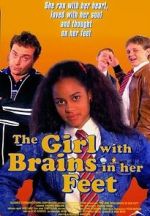 Watch The Girl with Brains in Her Feet Sflix