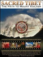 Watch Sacred Tibet: The Path to Mount Kailash Sflix