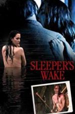 Watch Sleeper\'s Wake Sflix