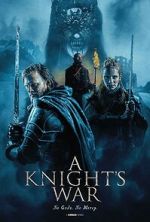 Watch A Knight\'s War Sflix