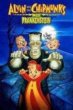 Watch Alvin and the Chipmunks Meet Frankenstein Sflix