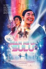 Watch Beam Me Up, Sulu Sflix