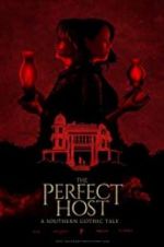 Watch The Perfect Host: A Southern Gothic Tale Sflix