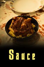 Watch Sauce (Short 2017) Sflix