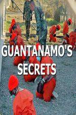 Watch Guantanamos Secrets Sflix