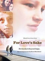Watch For Love\'s Sake Sflix