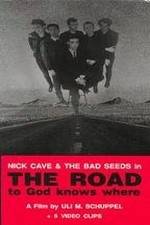 Watch The Road to God Knows Where Sflix