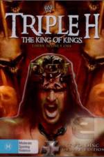 Watch Triple H King of Kings There is Only One Sflix