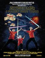 Watch Awesome; I Fuckin\' Shot That! Sflix