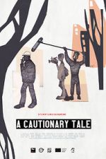 Watch A Cautionary Tale Sflix