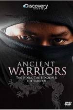 Watch Ancient Warriors Ninja Shaolin And Samurai Sflix