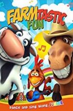 Watch Farmtastic Fun Sflix