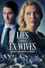 Watch Lies and Ex Wives: Secrets on Maple Street Sflix