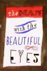 Watch The Man with the Beautiful Eyes Sflix