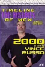 Watch The History of WCW 2000 With Vince Russo Sflix